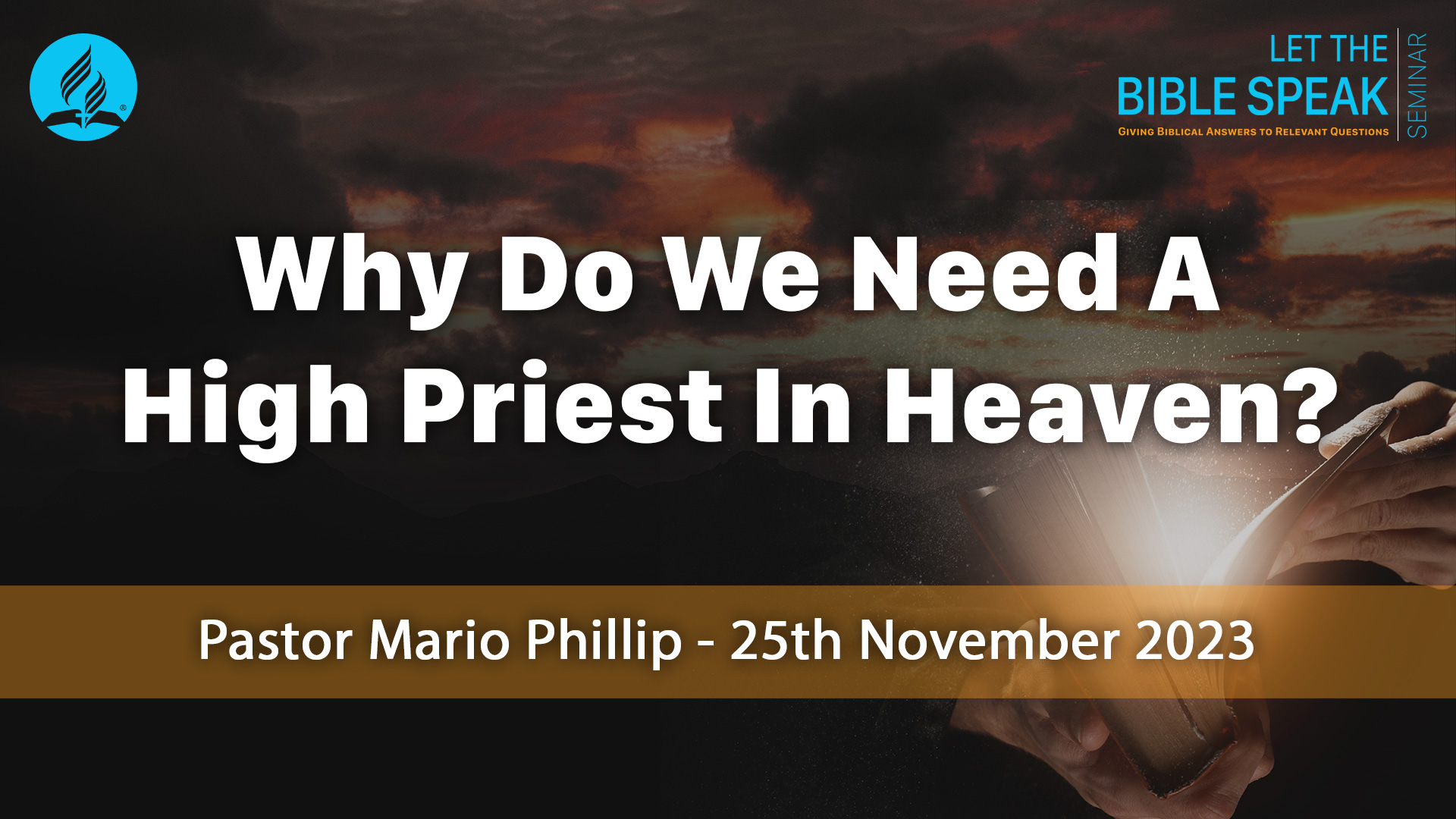 Why Do We Need A High Priest In Heaven?