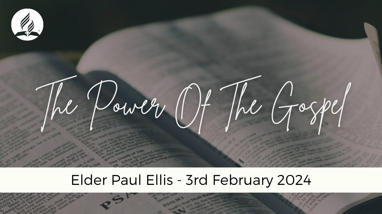 The Power of the Gospel