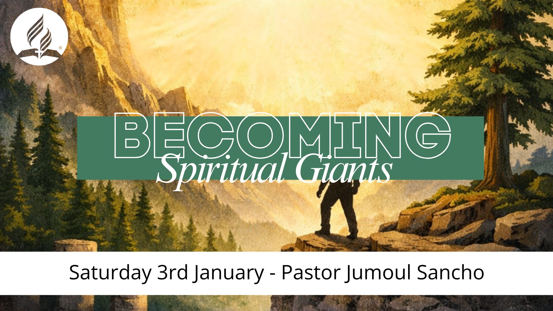 Becoming Spiritual Giants