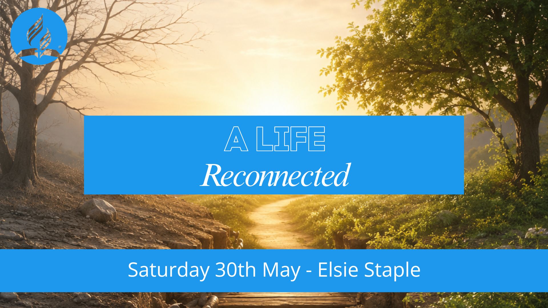 A Life Reconnected